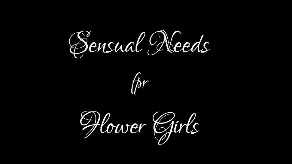 Sensual Needs for Flower Girls or SexLab Rus